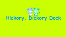 好听的英文儿歌Hickory dickory dock滴答滴答系列