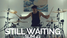 [图]【DrumCover】《Still Waiting》- [Sum 41]