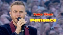 欧美金曲：英国不老男团接招合唱团Take That《Patience/耐心》