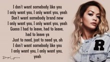 Only Want You - Rita Ora-歌词版